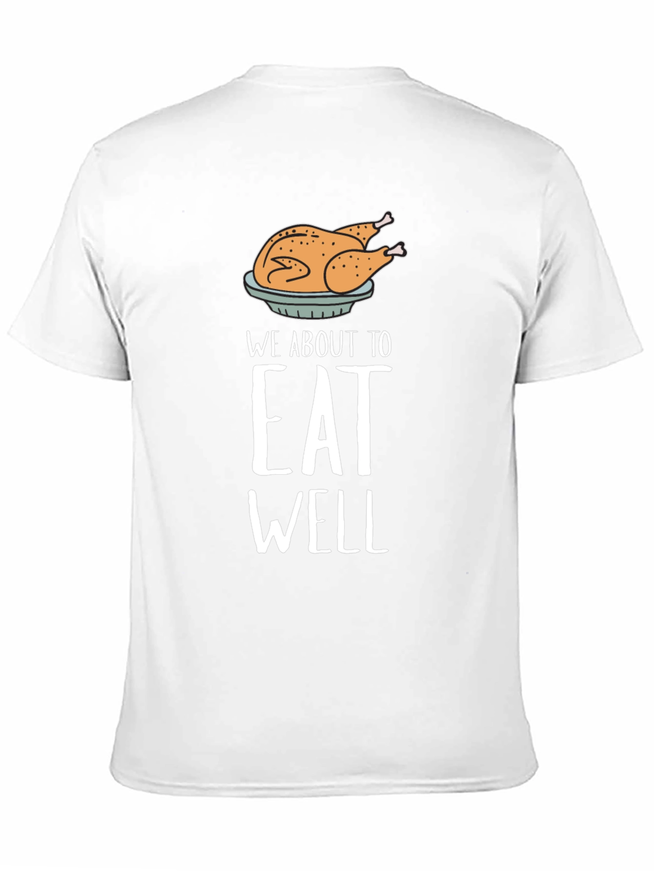 Eat Well Thanksgiving Turkey Graphic Tee