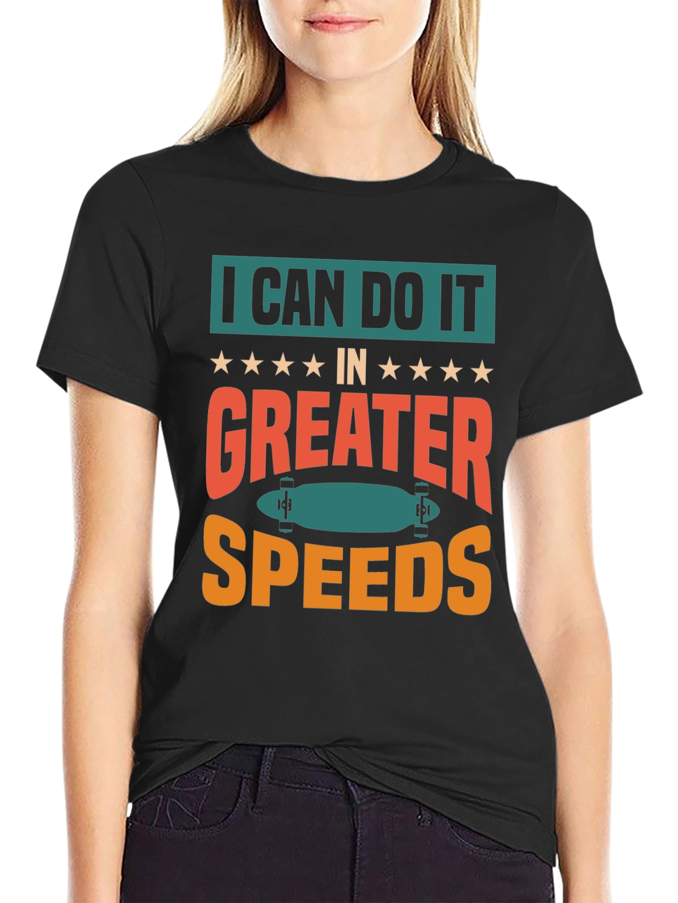 I Can Do It Faster Skateboard T-Shirt