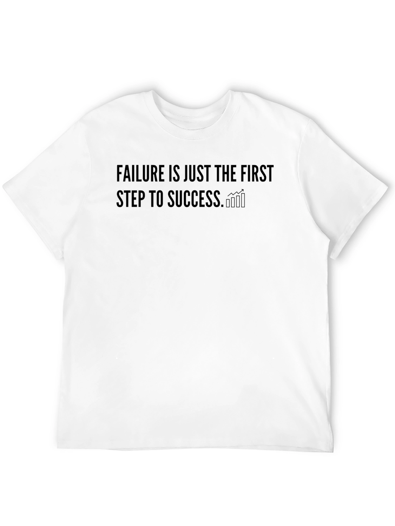 Motivational T-Shirt: Failure is Success