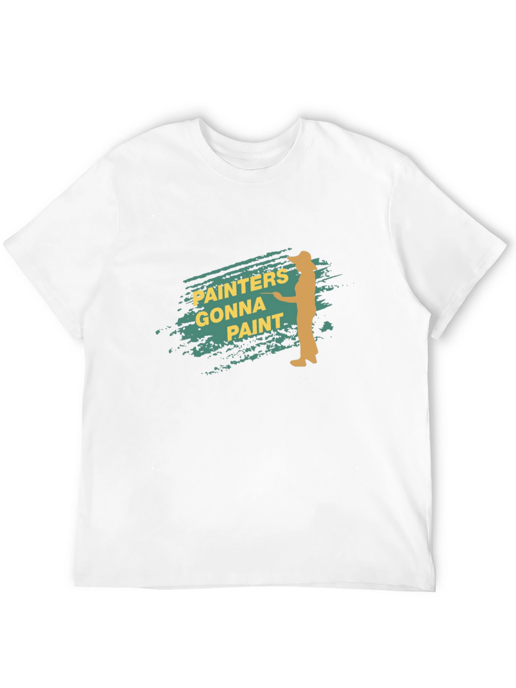 Painters Gonna Paint Black T-Shirt