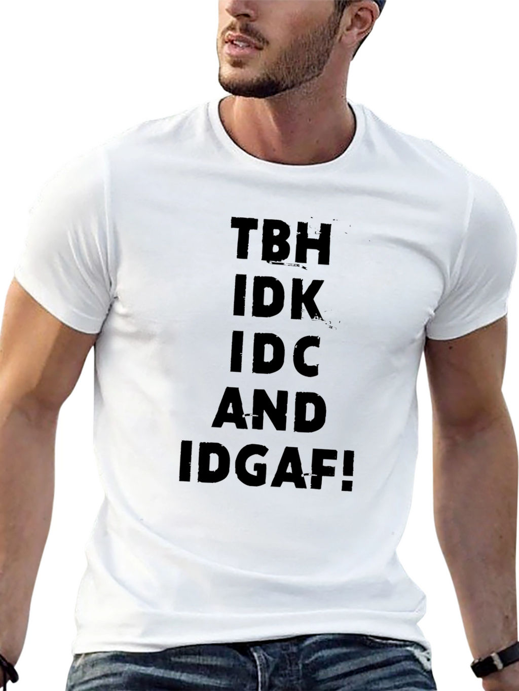 TBH IDK IDC IDGAF Black Graphic T-Shirt
