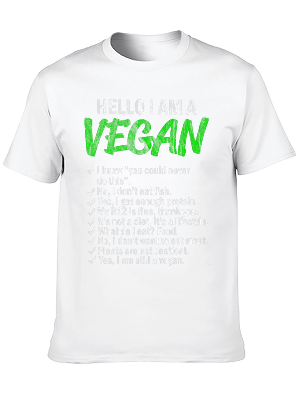 Vegan T-Shirt - Hello I Am A Vegan