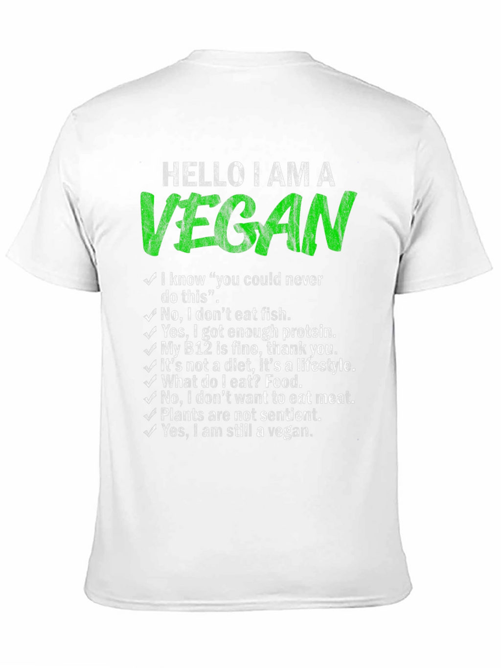 Vegan T-Shirt - Hello I Am A Vegan