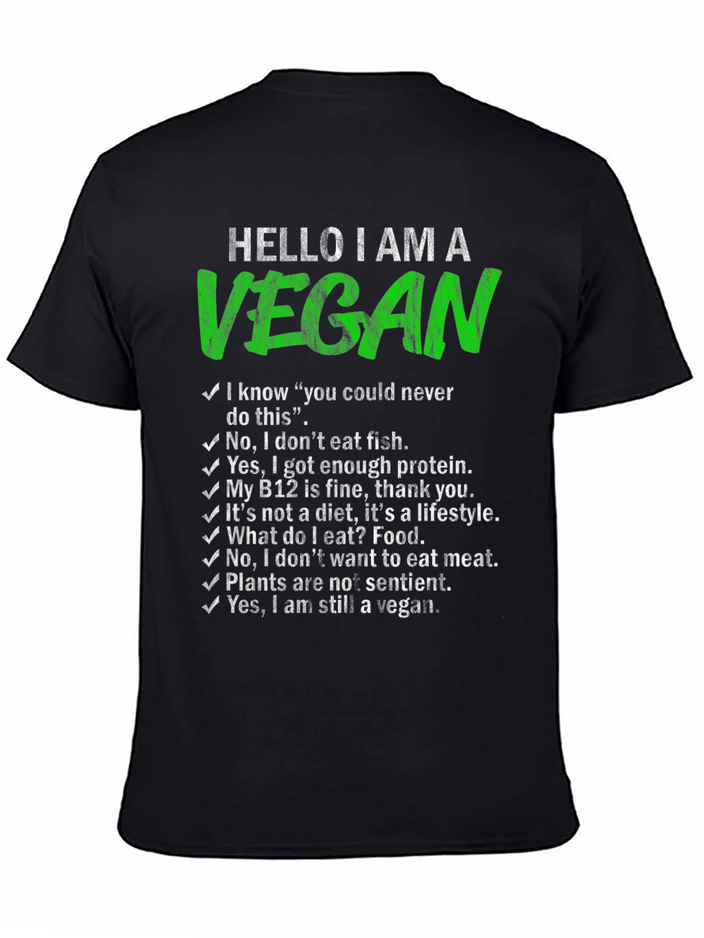 Vegan T-Shirt - Hello I Am A Vegan