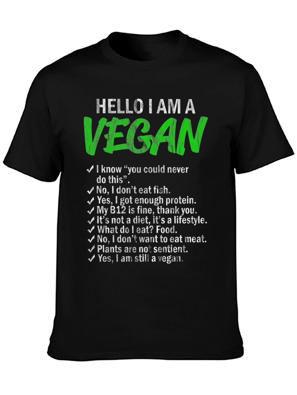 Vegan T-Shirt - Hello I Am A Vegan