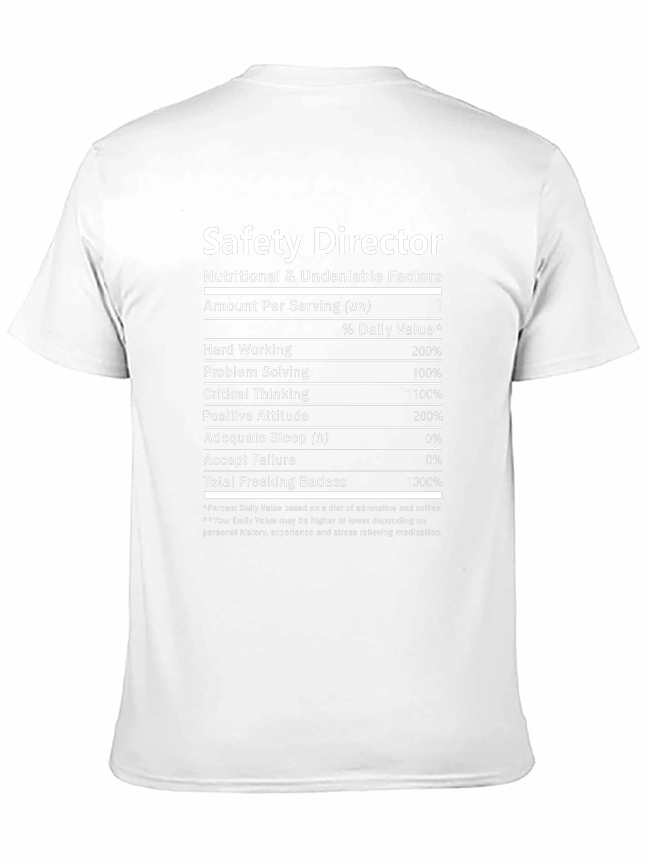 Safety Director Nutritional Facts T-Shirt