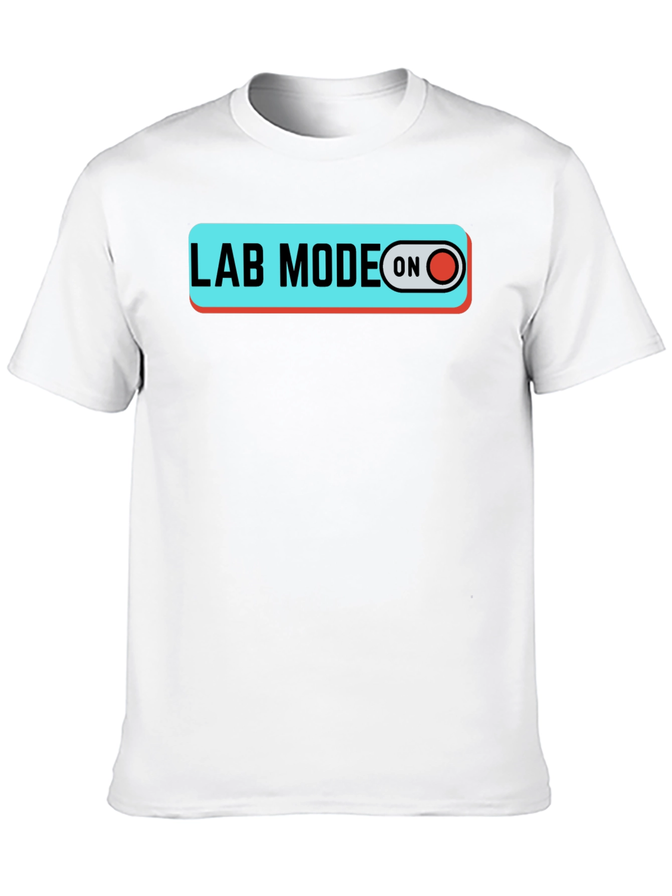 Lab Mode On T-Shirt Science Shirt Lab Shirt