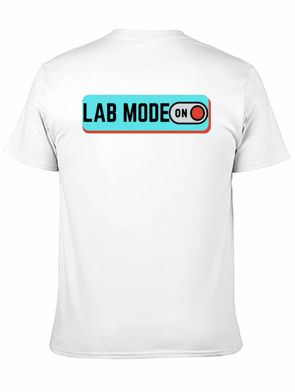 Lab Mode On T-Shirt Science Shirt Lab Shirt