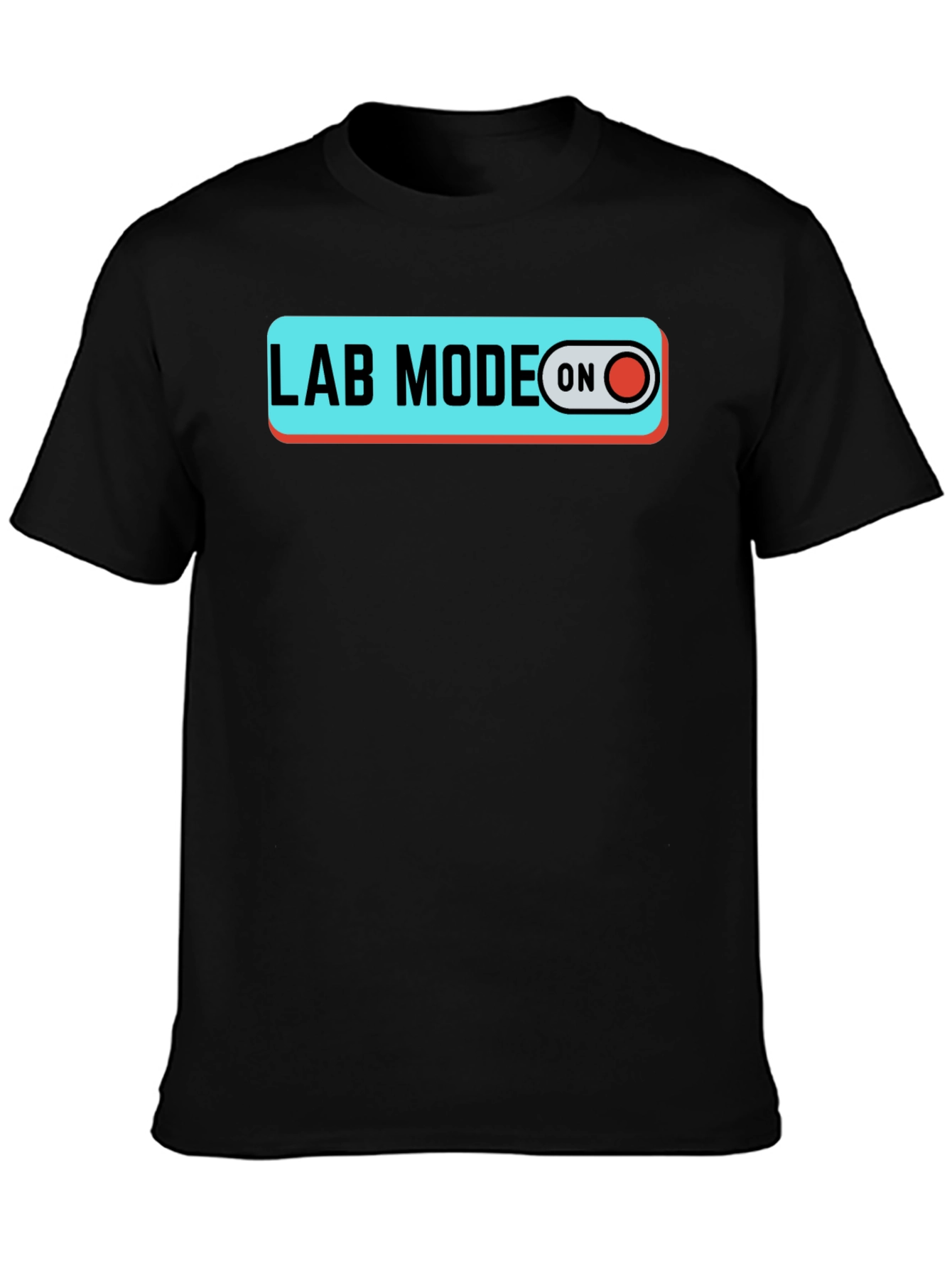 Lab Mode On T-Shirt Science Shirt Lab Shirt