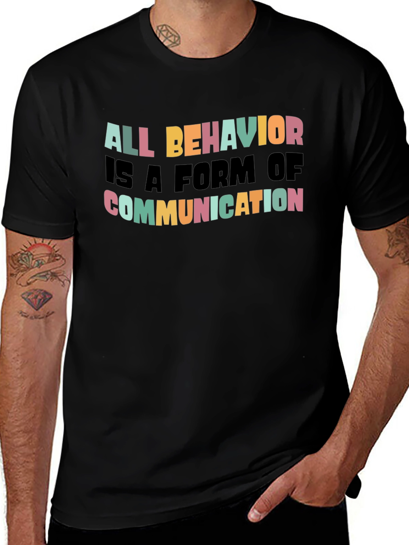 All Behavior is Communication Graphic Tee
