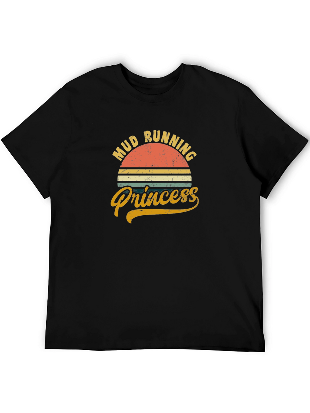 Mud Running Princess Graphic Tee