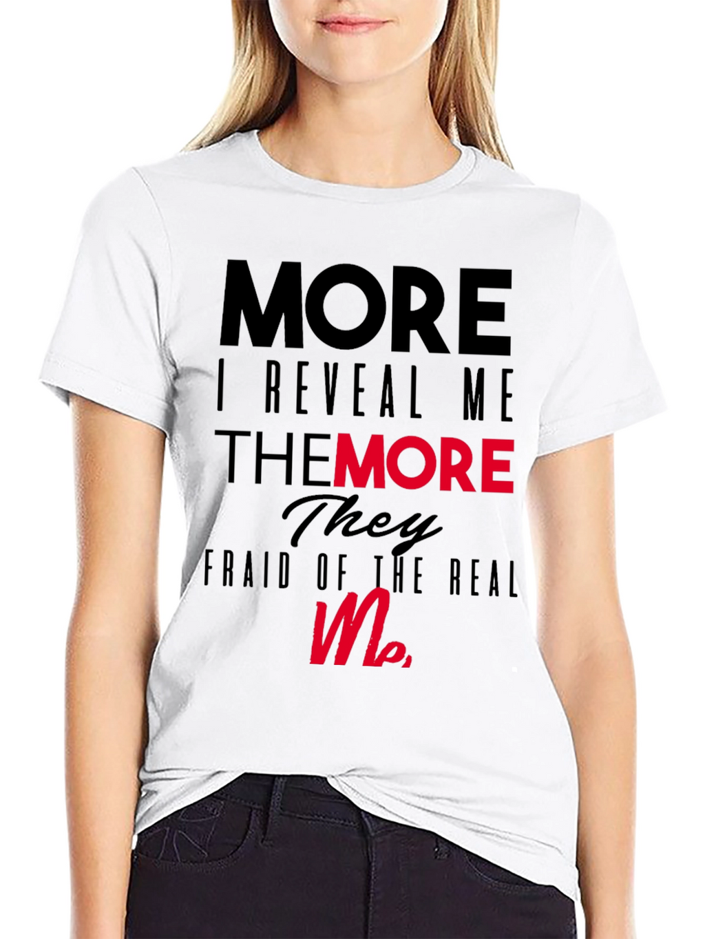 More I Reveal Me Graphic Black T-Shirt