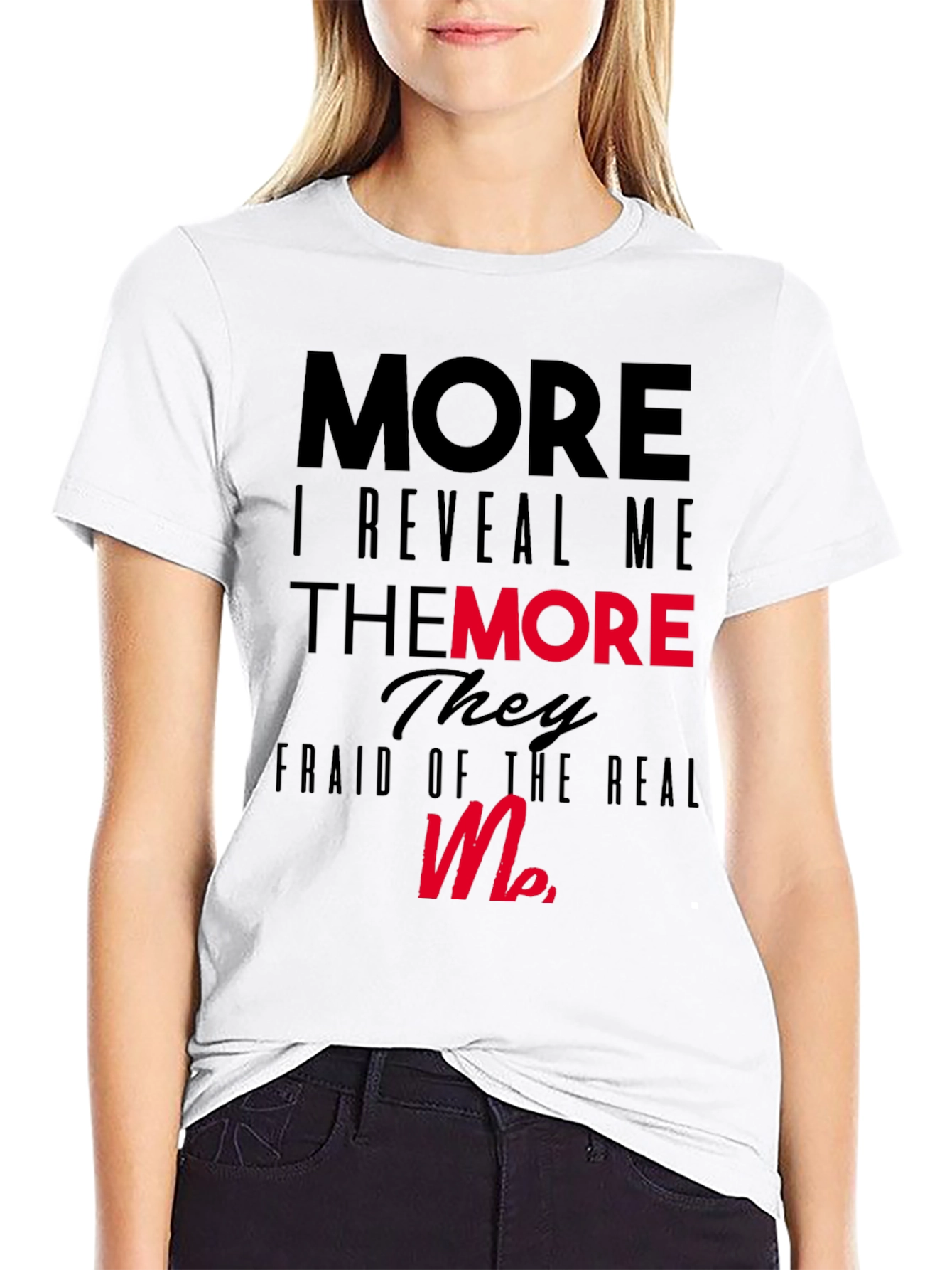 More I Reveal Me Graphic Black T-Shirt