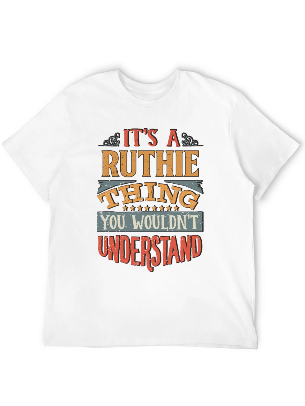 Its A Ruthie Thing T-Shirt