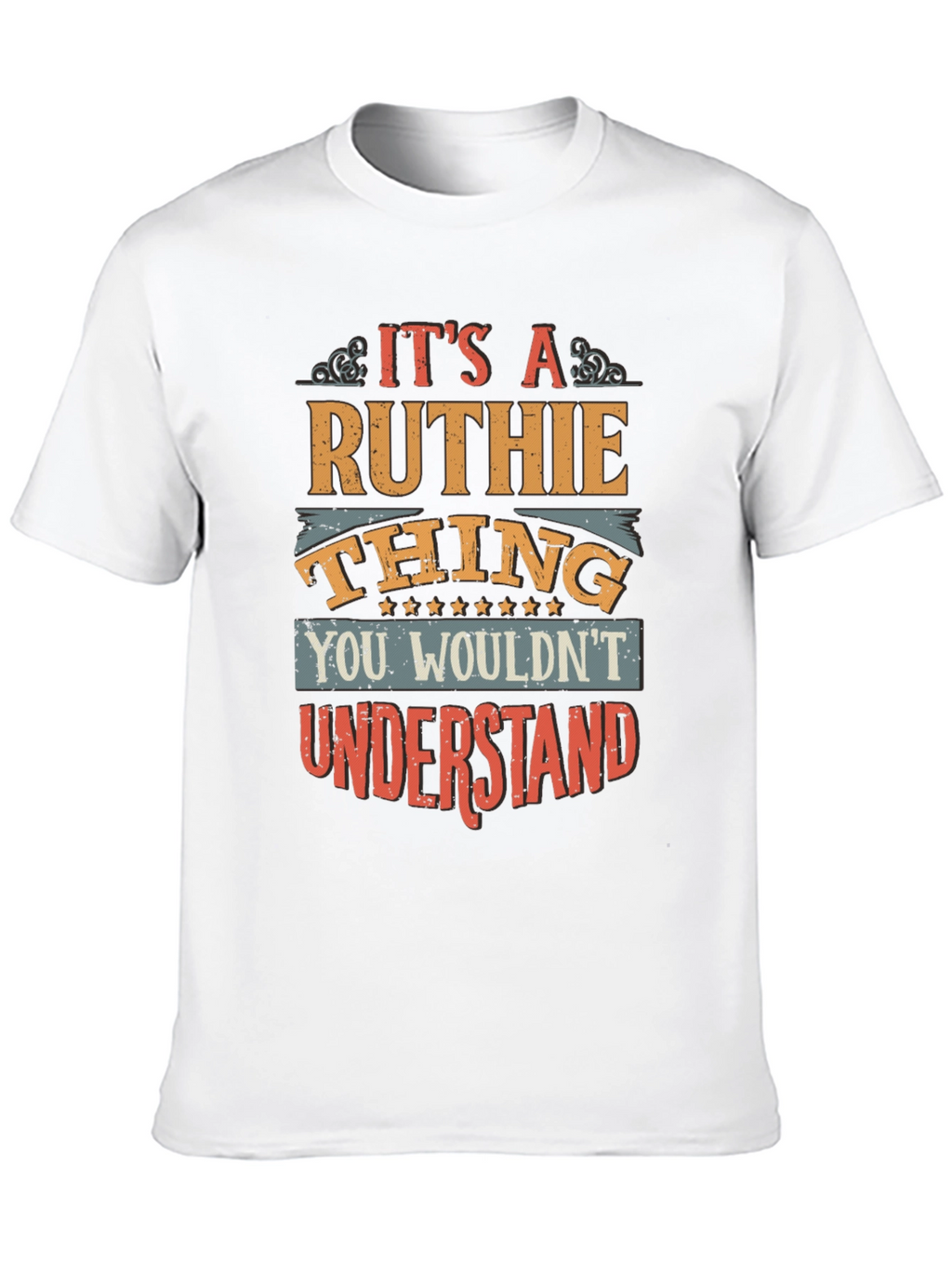 Its A Ruthie Thing T-Shirt