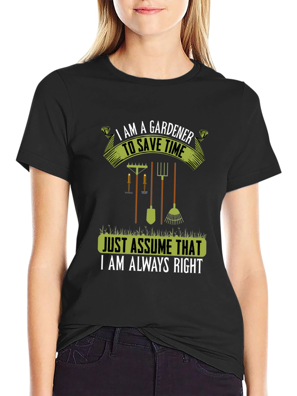 Gardener Always Right T-Shirt