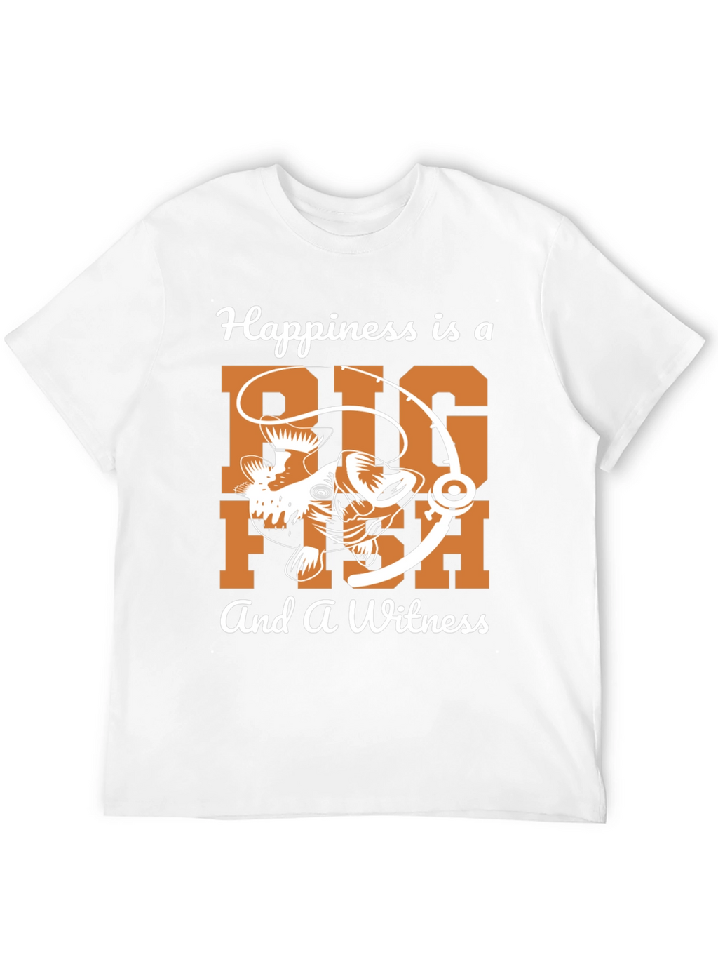 Fishing T-Shirt: Big Fish & A Witness
