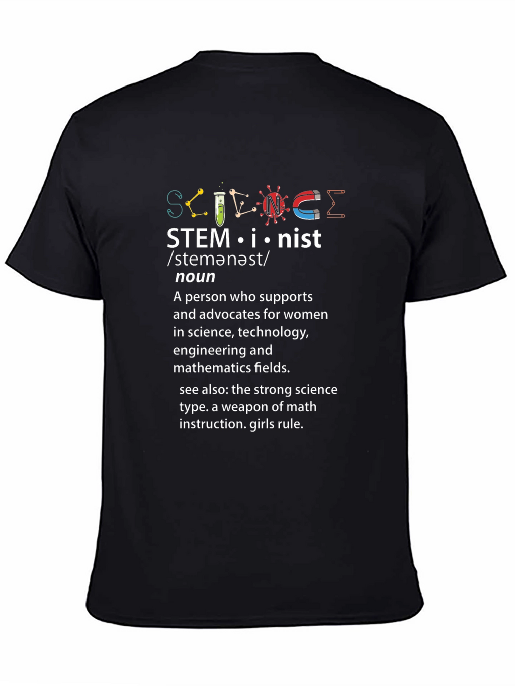 STEMinist T-Shirt - Women in STEM Support