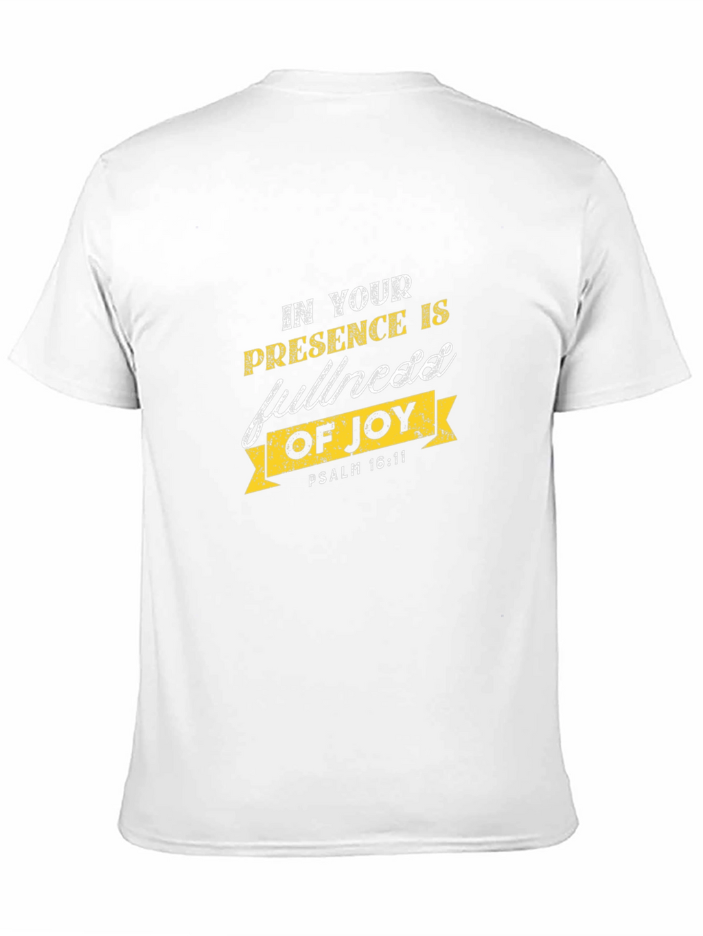 In Your Presence is Fullness of Joy T-Shirt