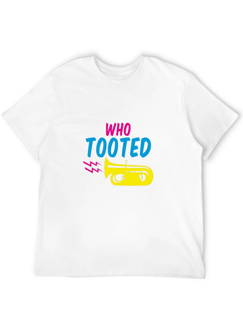 Who Tooted T-Shirt - Funny Music Graphic Tee
