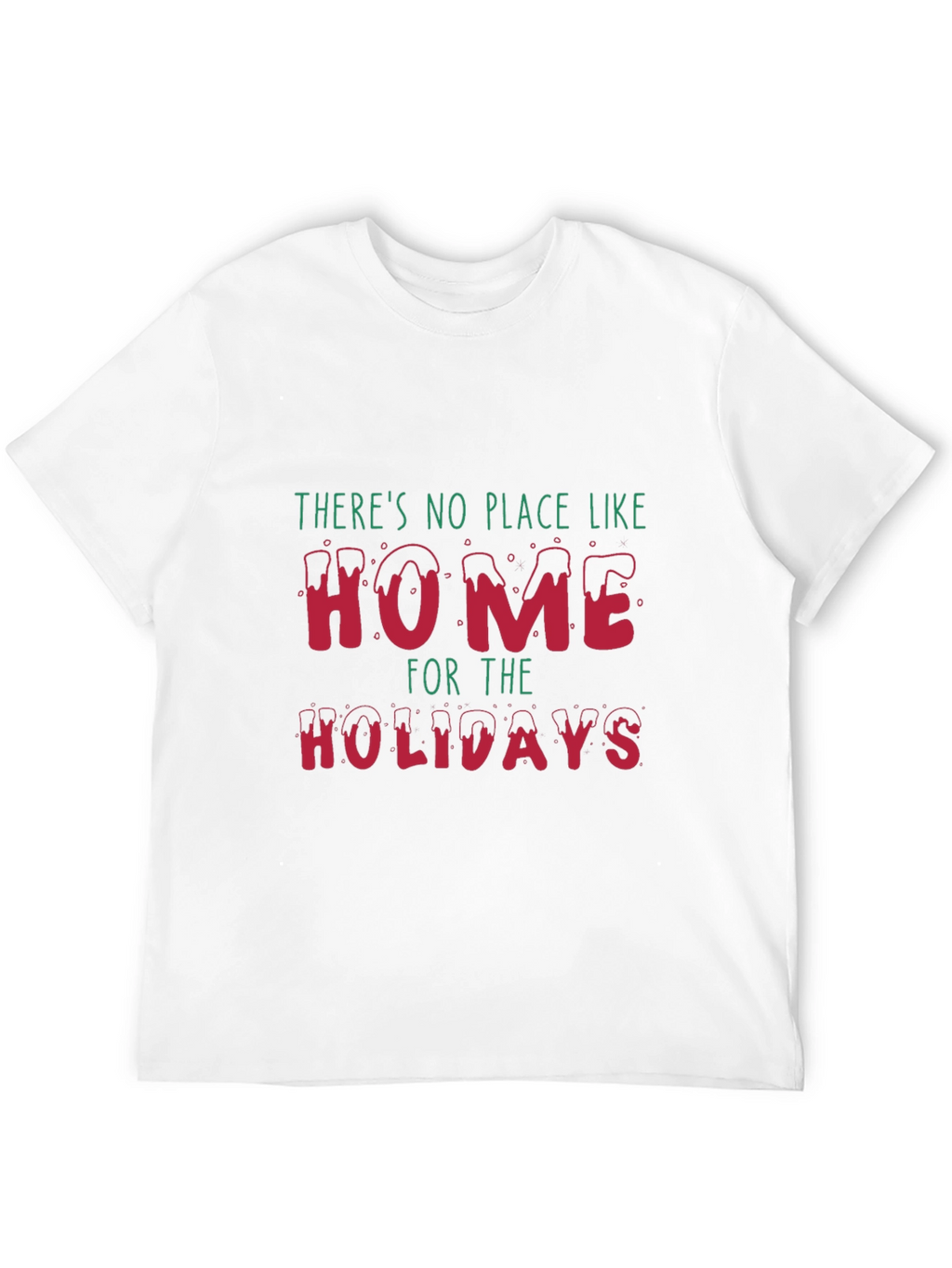 Festive Home for the Holidays Graphic Tee