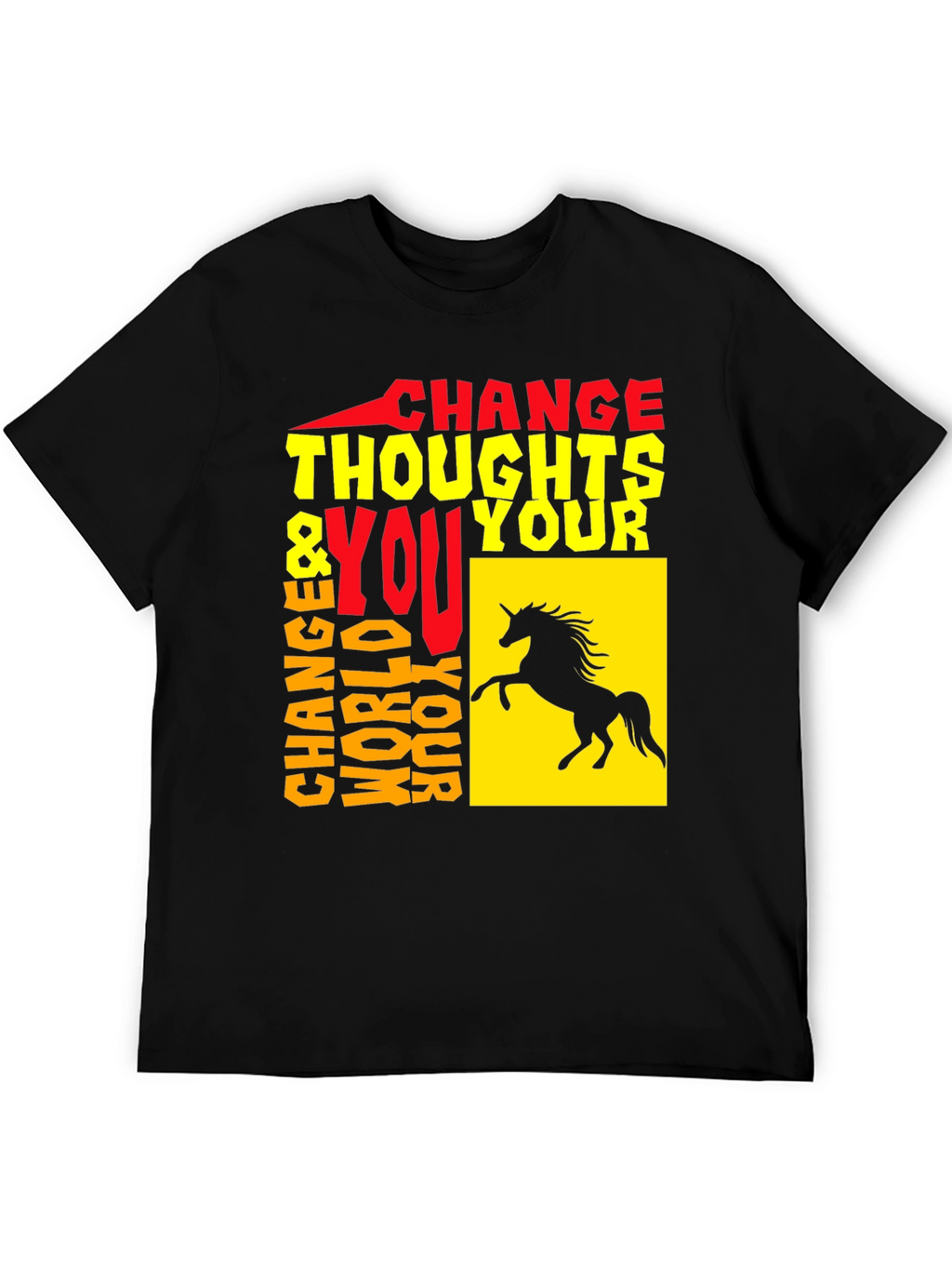 Change Thoughts Change World T-Shirt Black Unisex