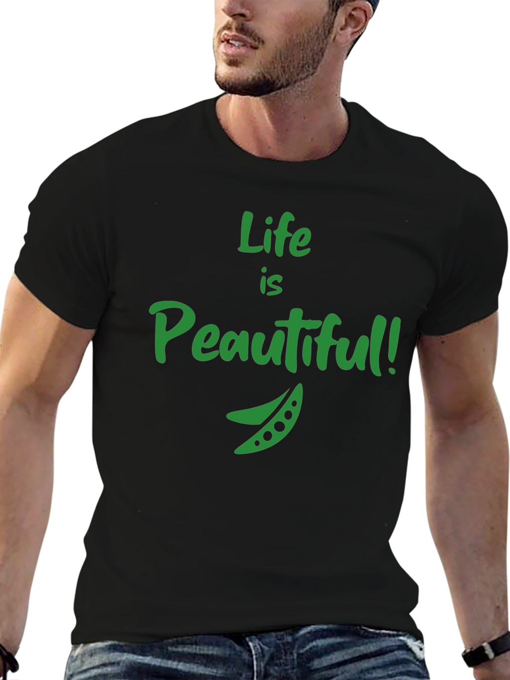Life is Peautiful T-Shirt - Funny Vegan Tee