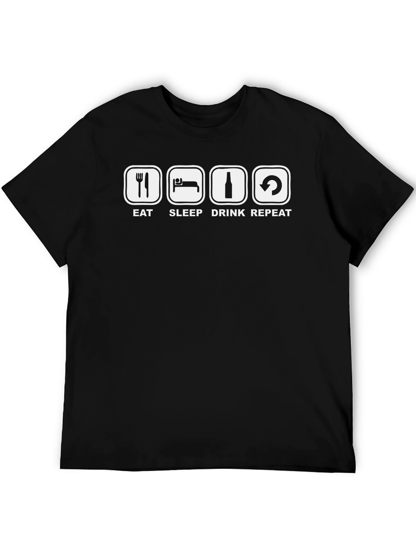 Eat Sleep Drink Repeat Black T-Shirt