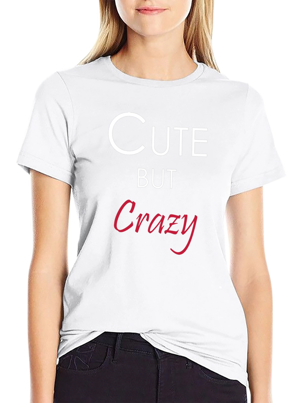 Cute But Crazy Black Graphic Tee Shirt