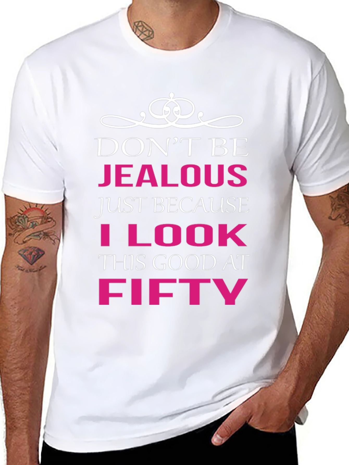 Dont Be Jealous Funny 50th Birthday T-Shirt