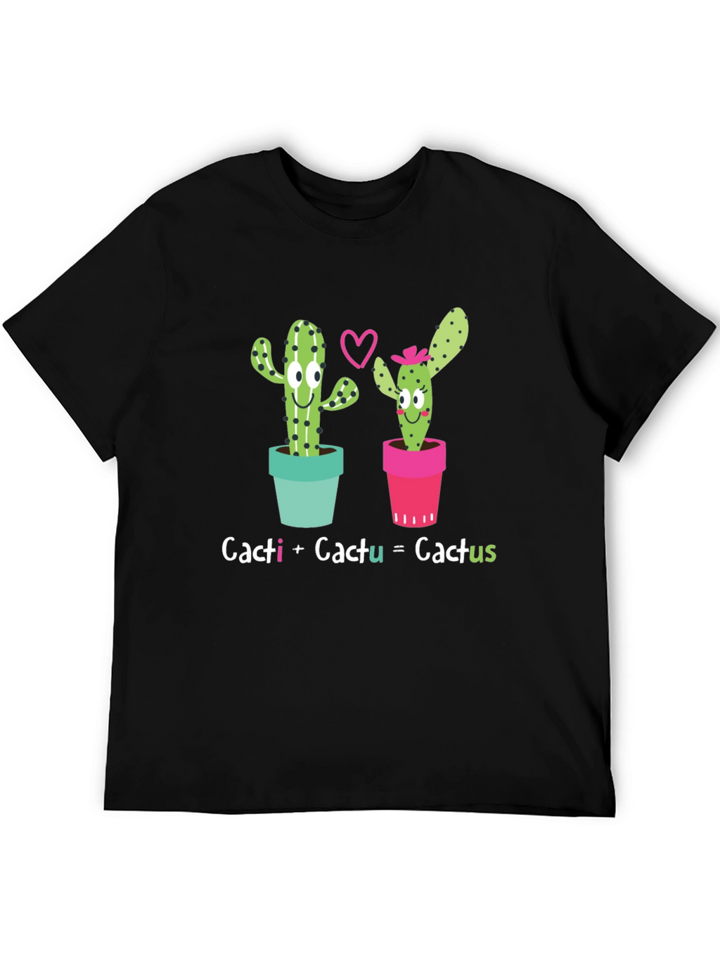 Cacti + Cactu = Cactus T-Shirt
