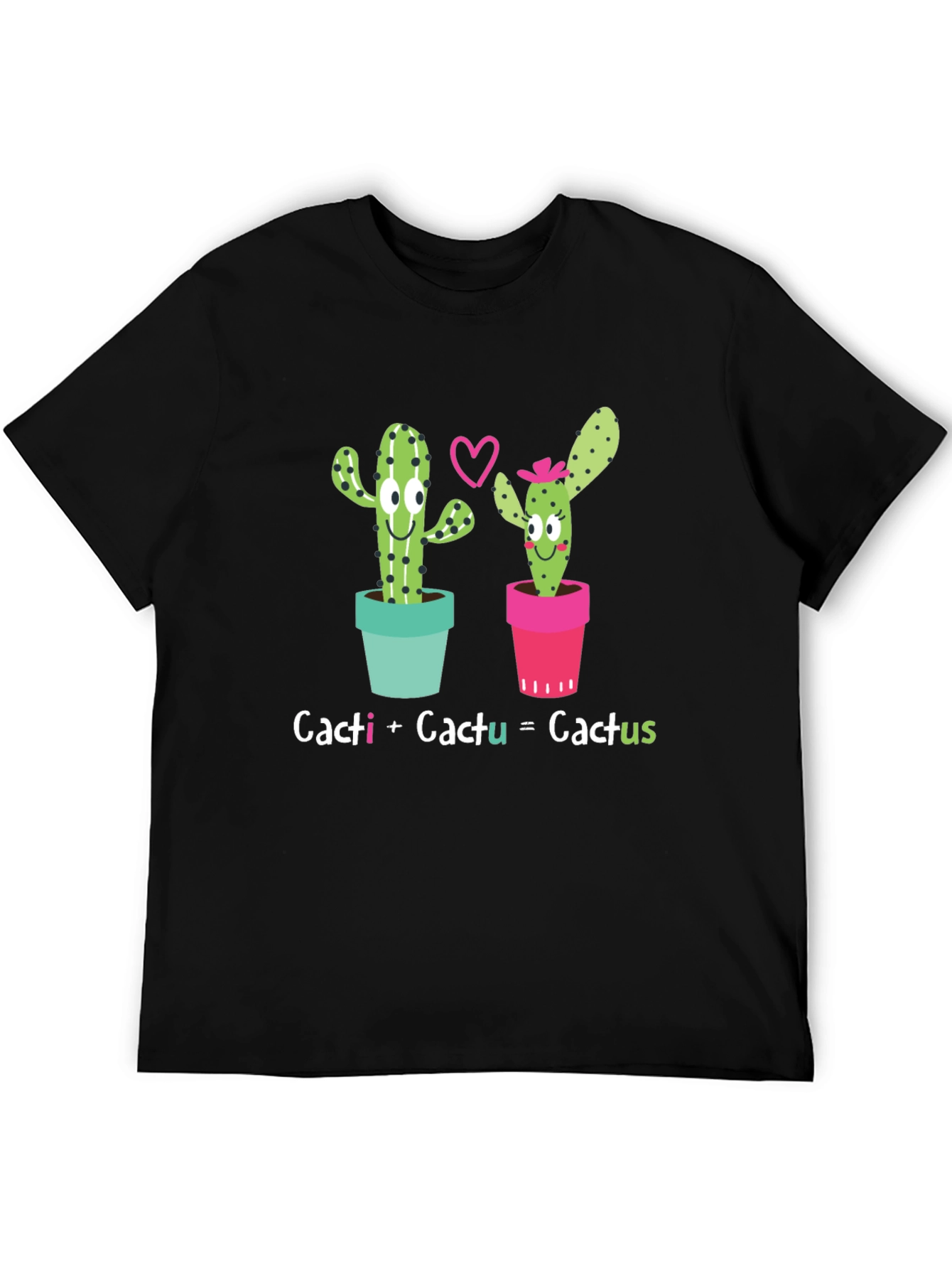 Cacti + Cactu = Cactus T-Shirt