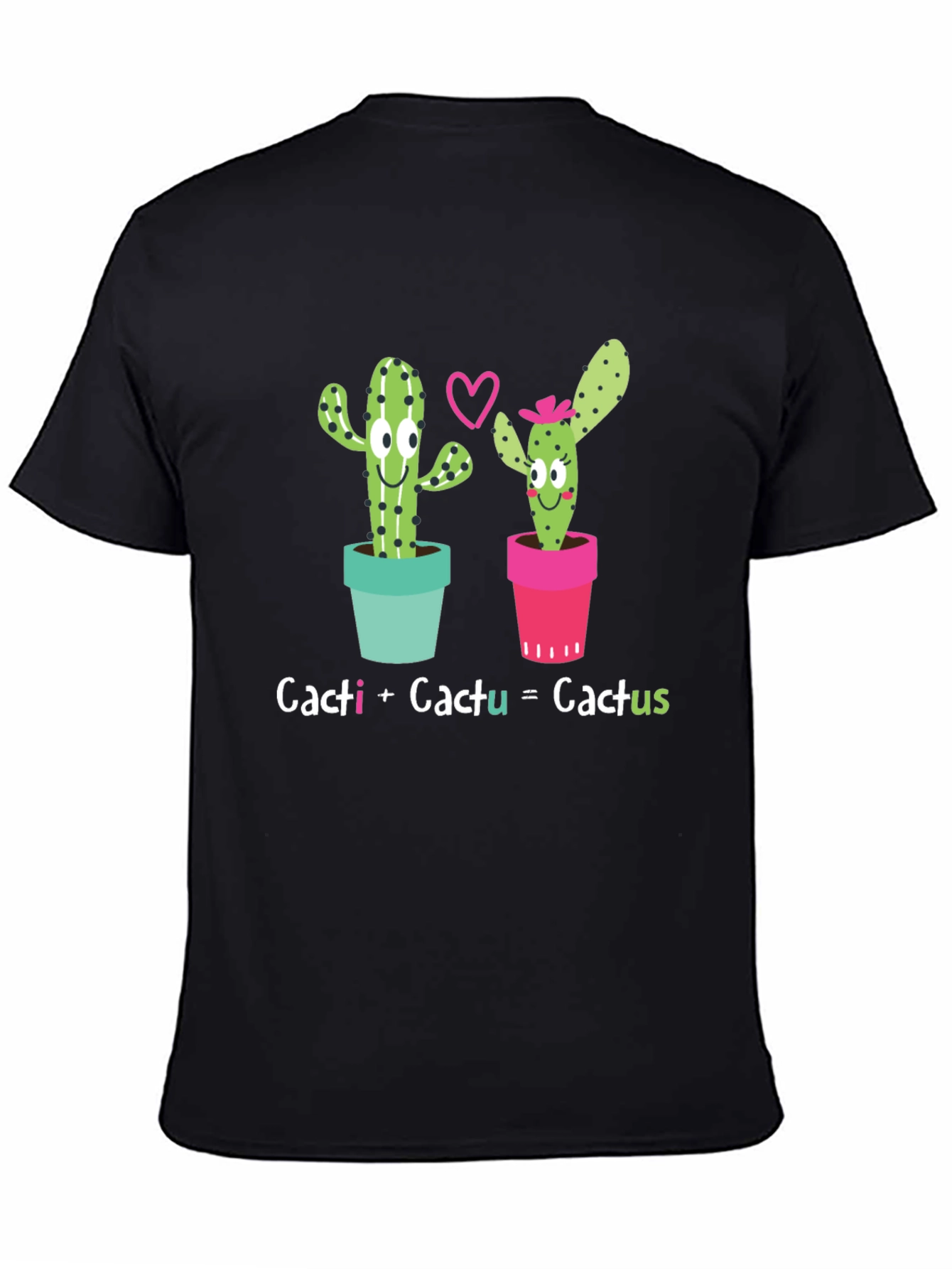 Cacti + Cactu = Cactus T-Shirt