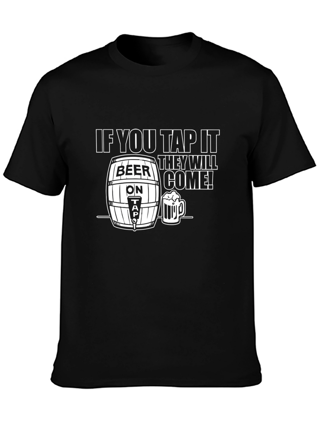 Beer Tap It T-Shirt - Funny Drinking Tee