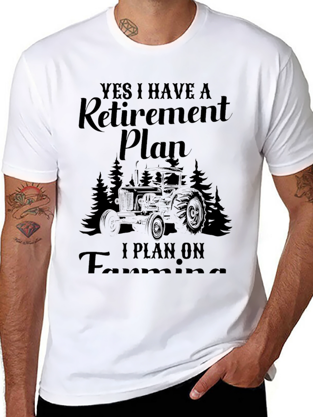 Retirement Plan Farming T-Shirt