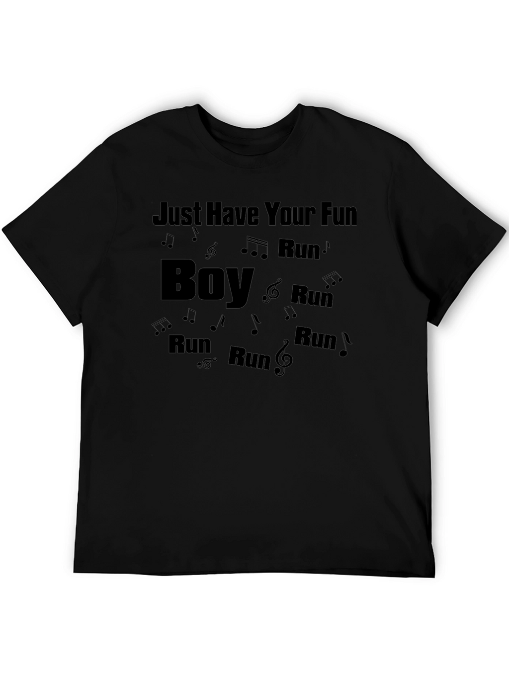 Just Have Your Fun Boy Graphic Tee
