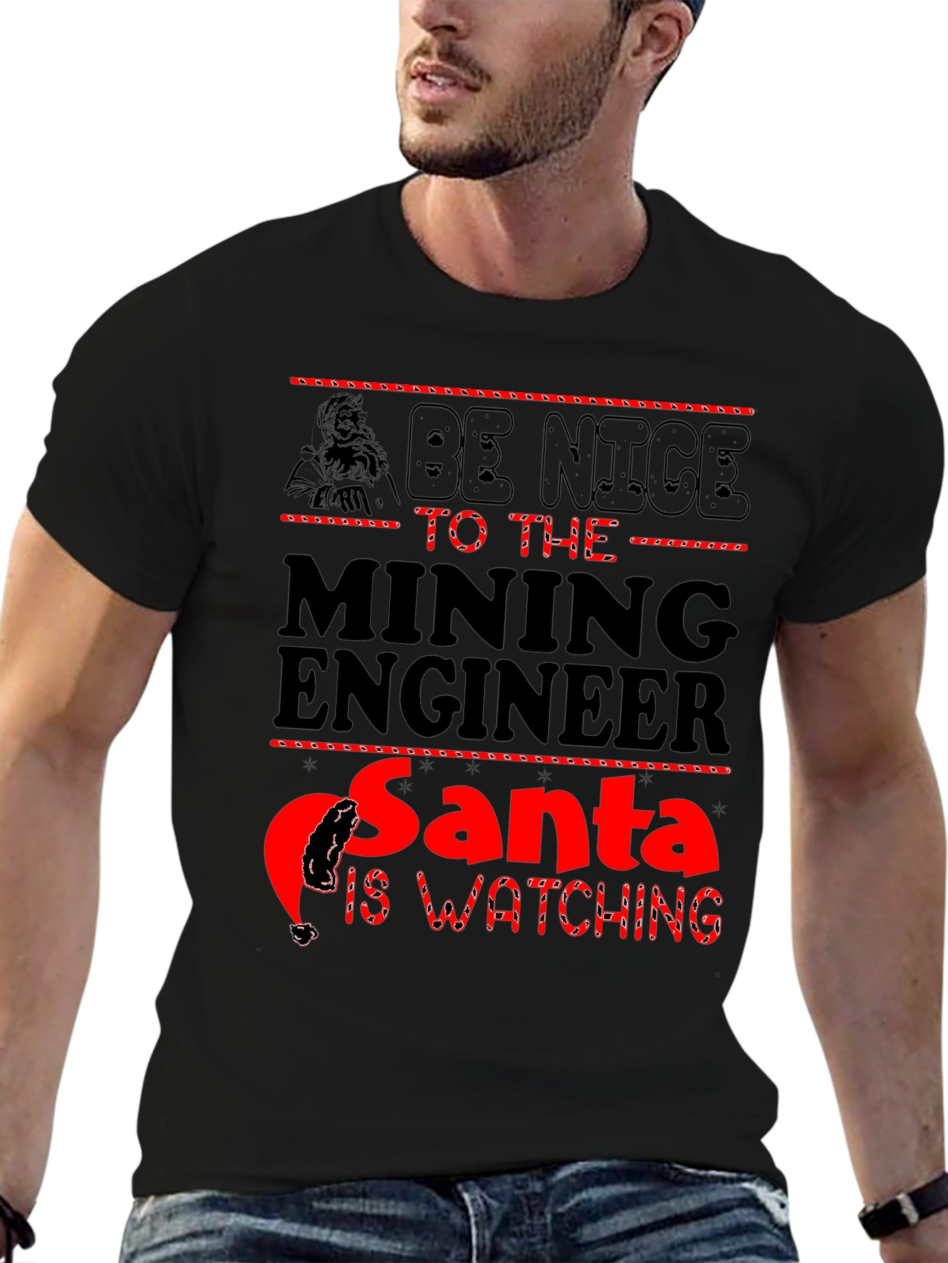 Mining Engineer Santa T-Shirt - Be Nice Holiday Tee