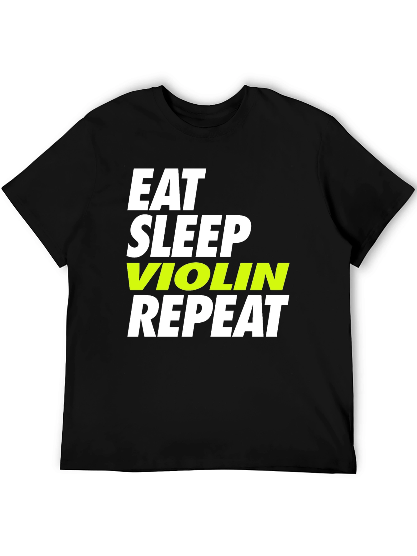 Eat Sleep Violin Repeat Black T-Shirt