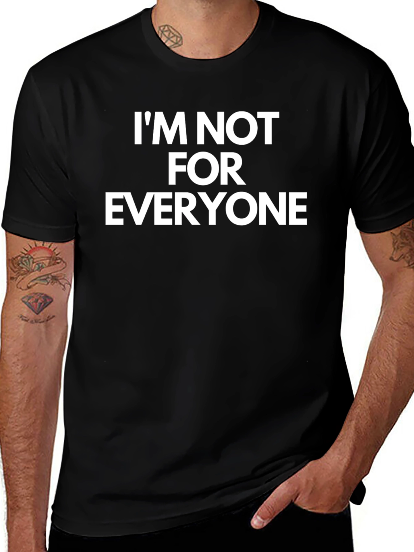 Im Not For Everyone Graphic T-Shirt - Bold Statement Tee