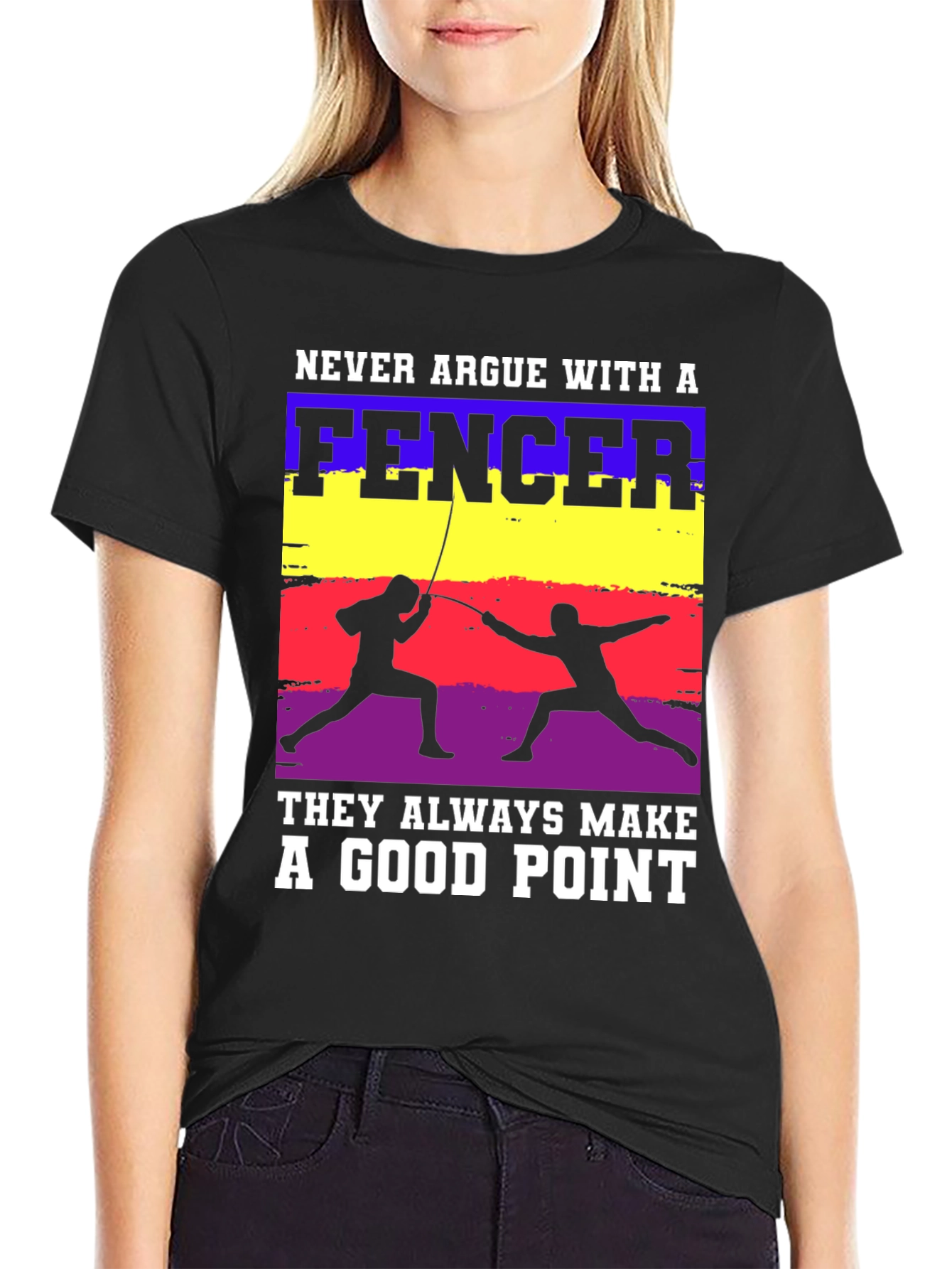 Fencer Graphic Tee - Never Argue Good Point