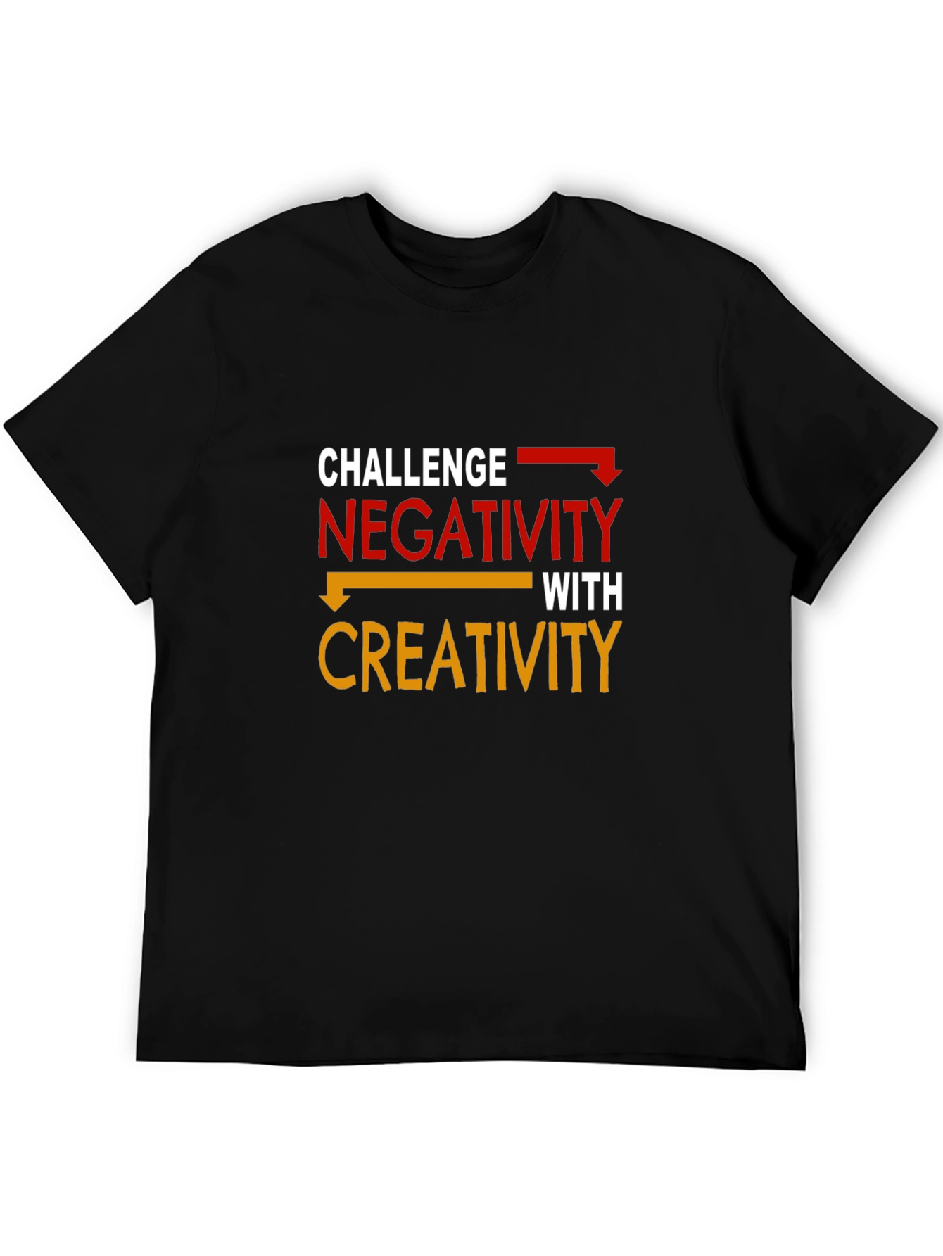 Challenge Negativity Creativity Graphic Tee