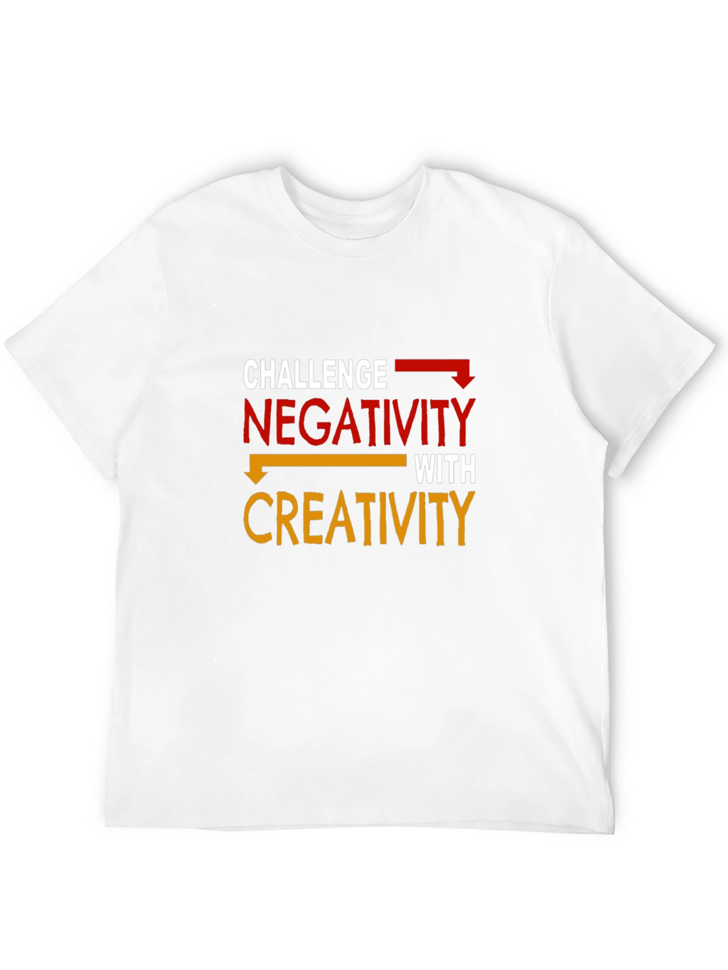 Challenge Negativity Creativity Graphic Tee