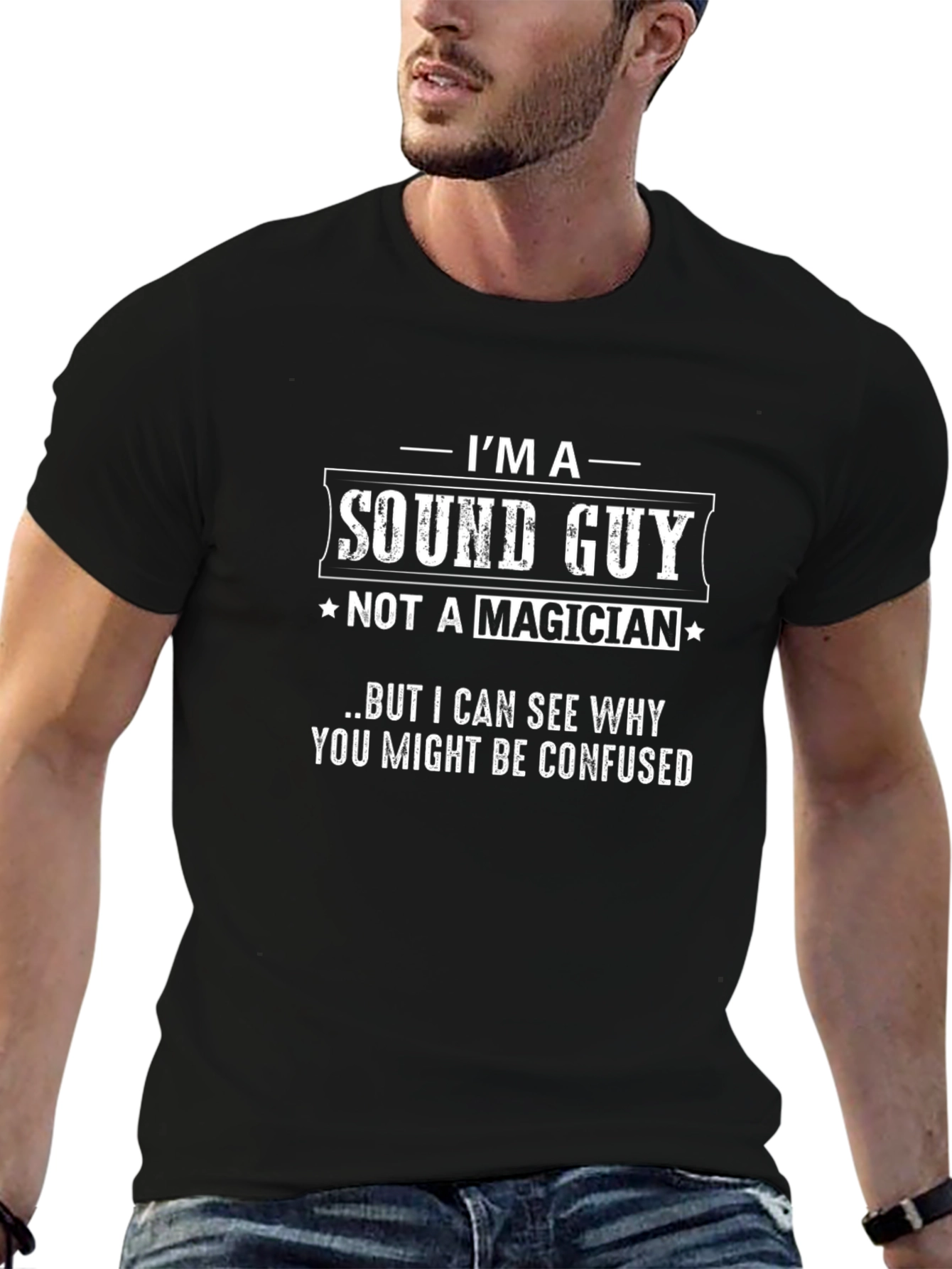 Sound Guy Not A Magician Black Graphic Tee