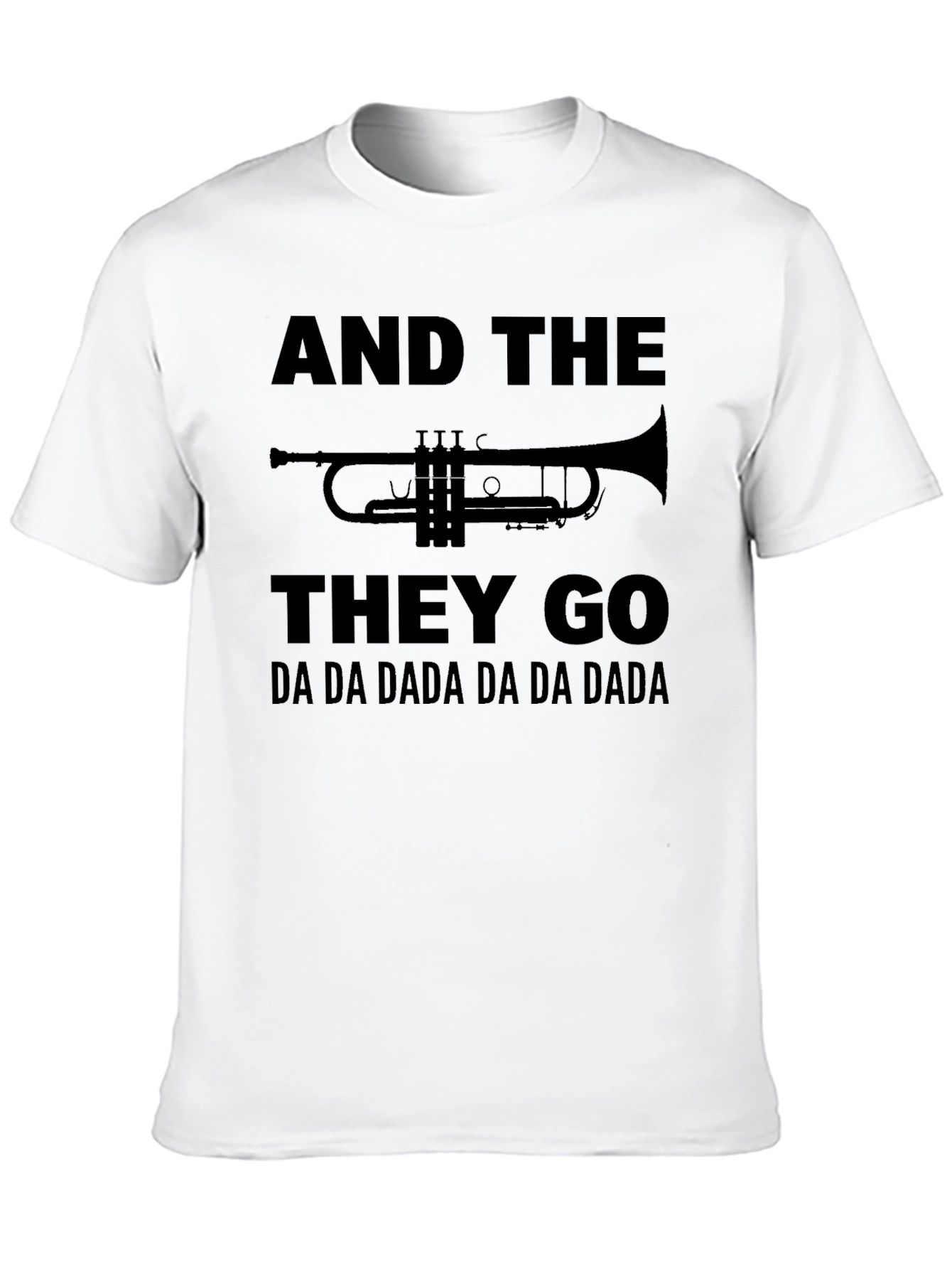 And The Trumpets They Go T-Shirt