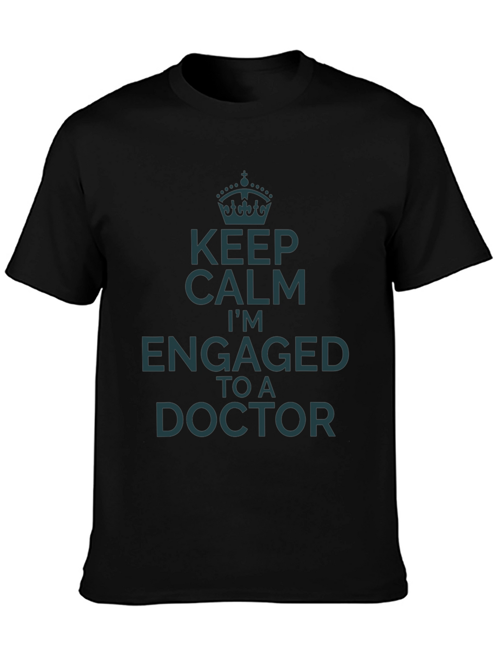 Keep Calm Engaged to a Doctor T-Shirt