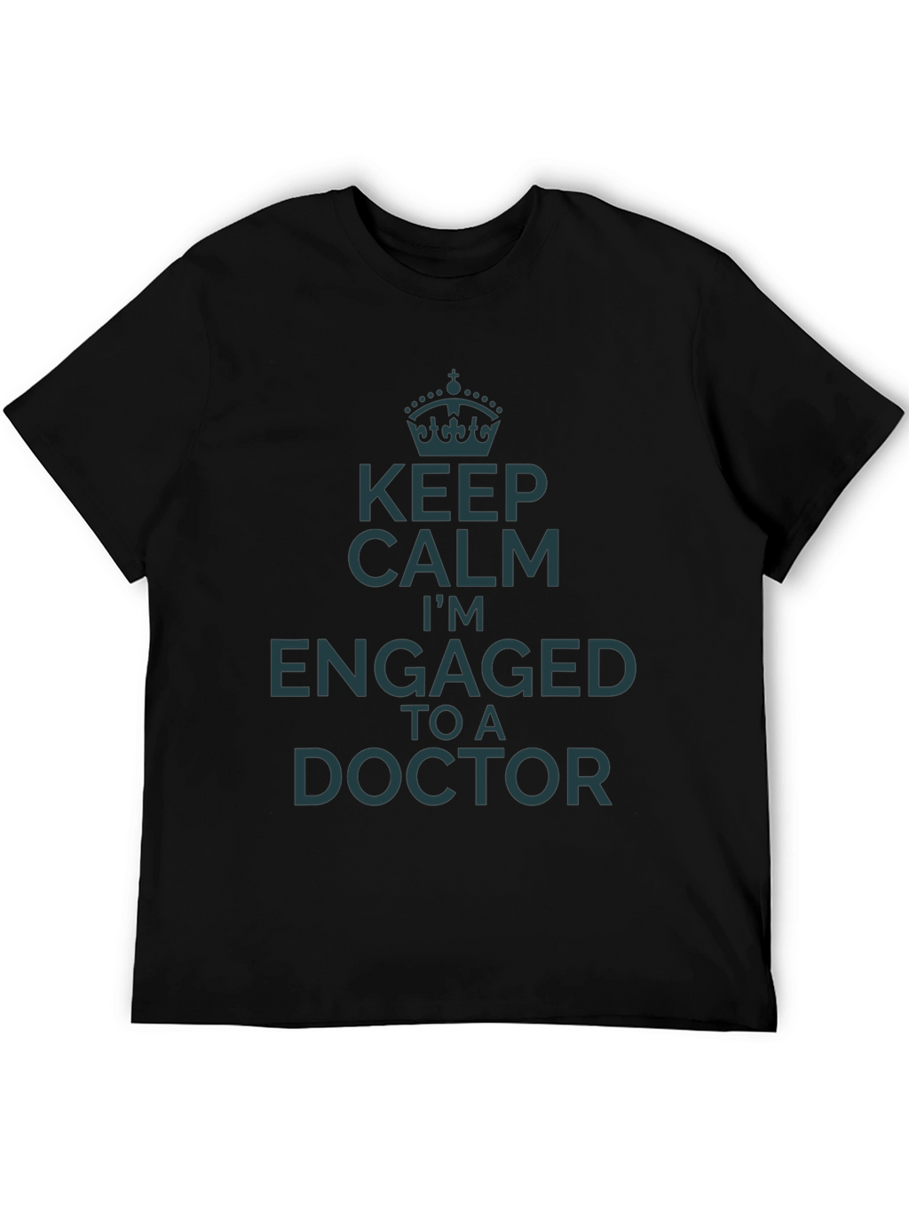 Keep Calm Engaged to a Doctor T-Shirt