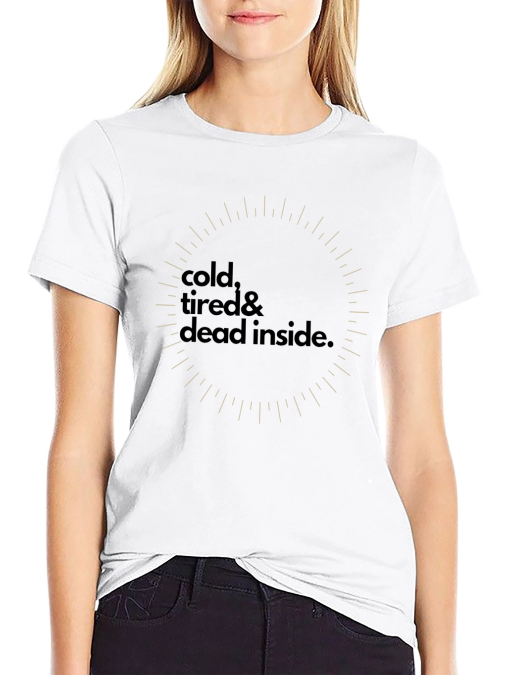 Cold Tired Dead Inside Graphic Tee