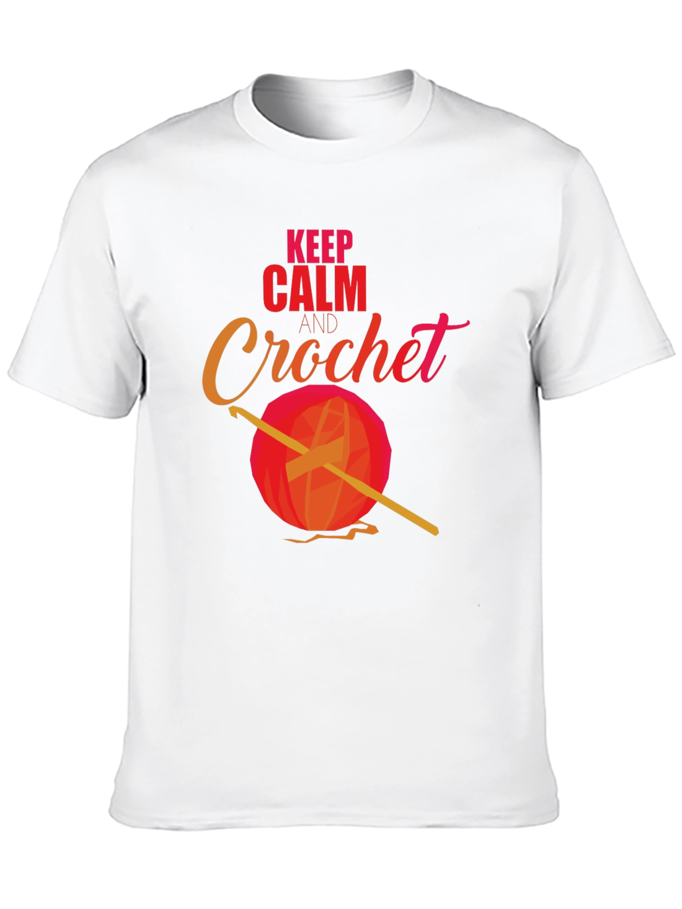 Keep Calm and Crochet T-Shirt - Yarn Hook Tee