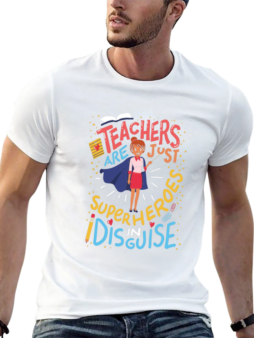 Teachers are Superheroes T-Shirt