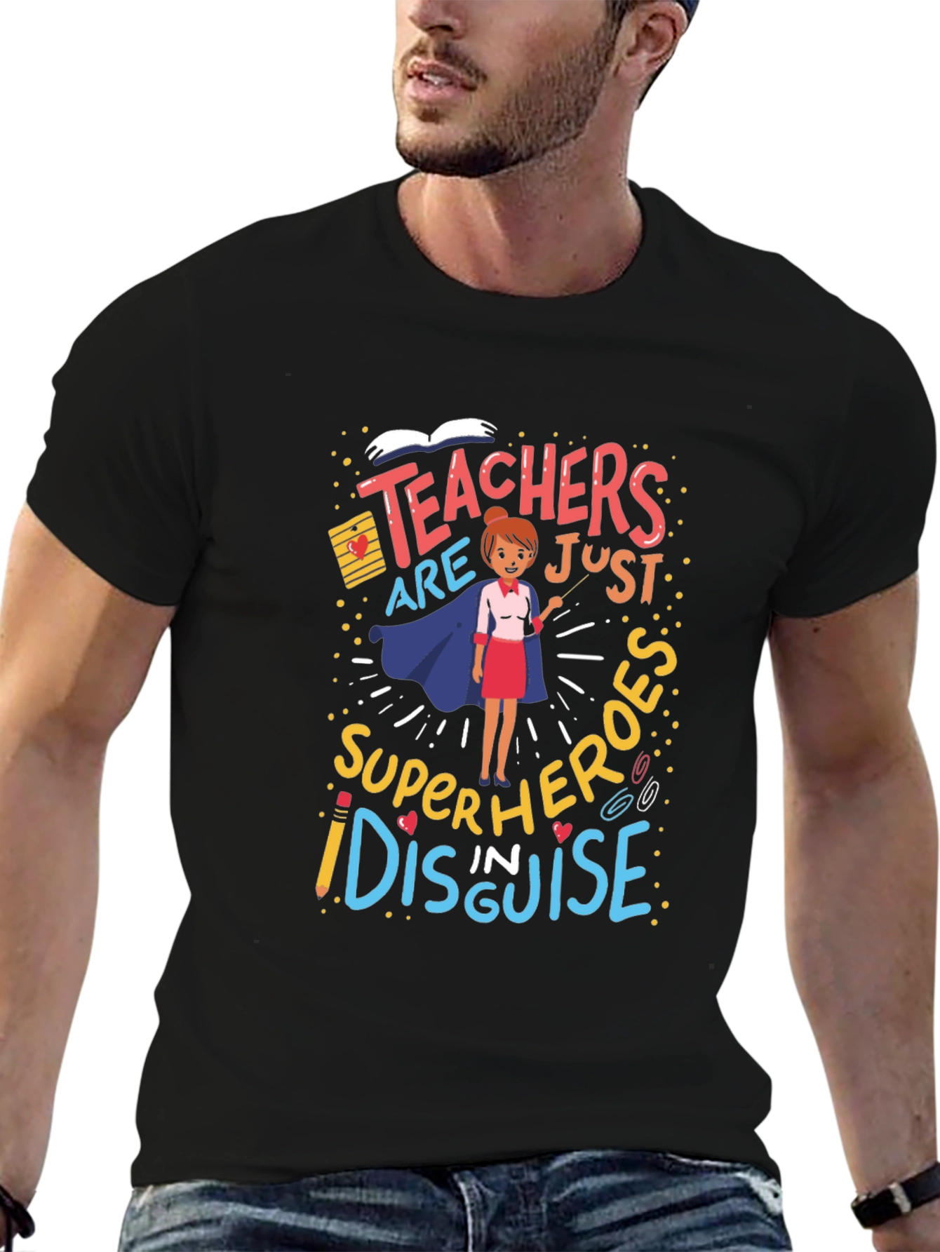 Teachers are Superheroes T-Shirt
